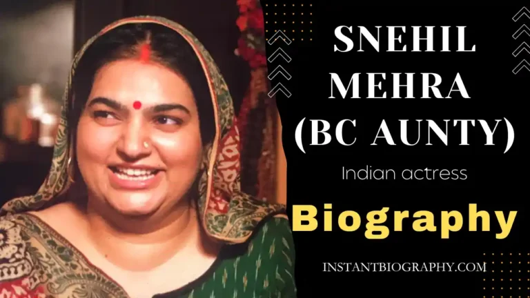 Snehil Mehra (BC Aunty) Biography
